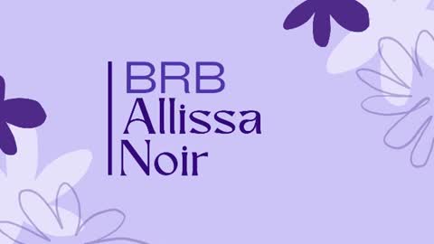 Snapshot of allissa_noir chatting on 07/05/26, 02:07 Allissa online show from 07/05/26, 02:07