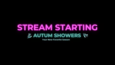 Autum Showers online show from 05/15/26, 05:25