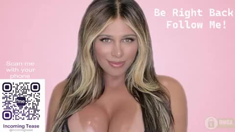 incomingtease online show from 03/24/26, 06:57