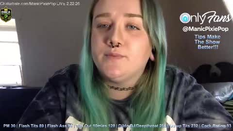 Snapshot of manicpixiepop chatting on 02/22/26, 09:46 ManicPixiePop online show from 02/22/26, 09:46