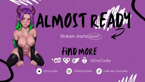 Snapshot of ziny_cosky chatting on 05/20/26, 03:13 Ziny Cosky online show from 05/20/26, 03:13